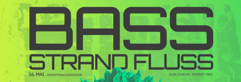 16.05.2026 | Bass Strand Fluss in Rüdesheim am Weinstrand